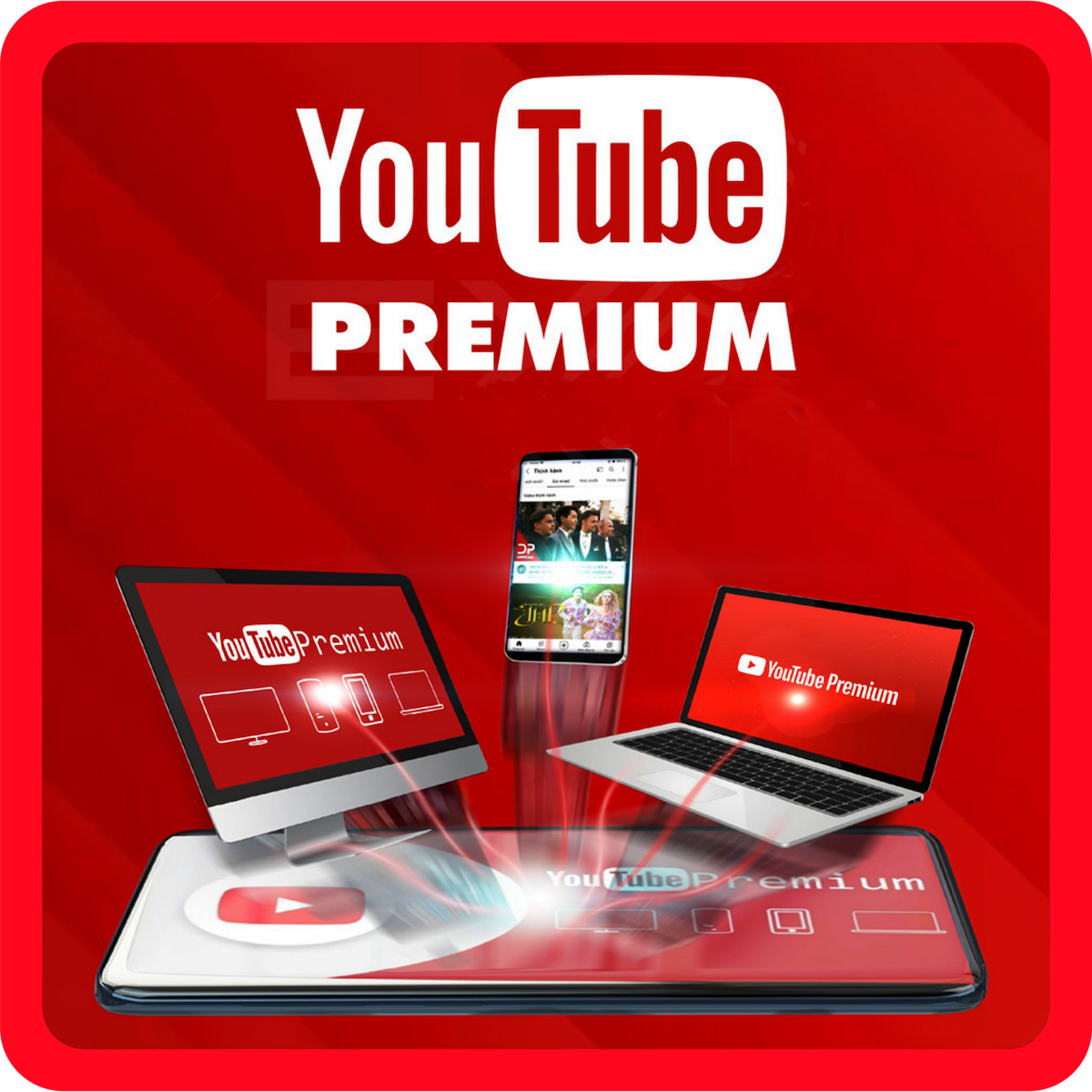 Youtube Premium: Nâng Cấp Tài Khoản Chính Chủ Giá Rẻ