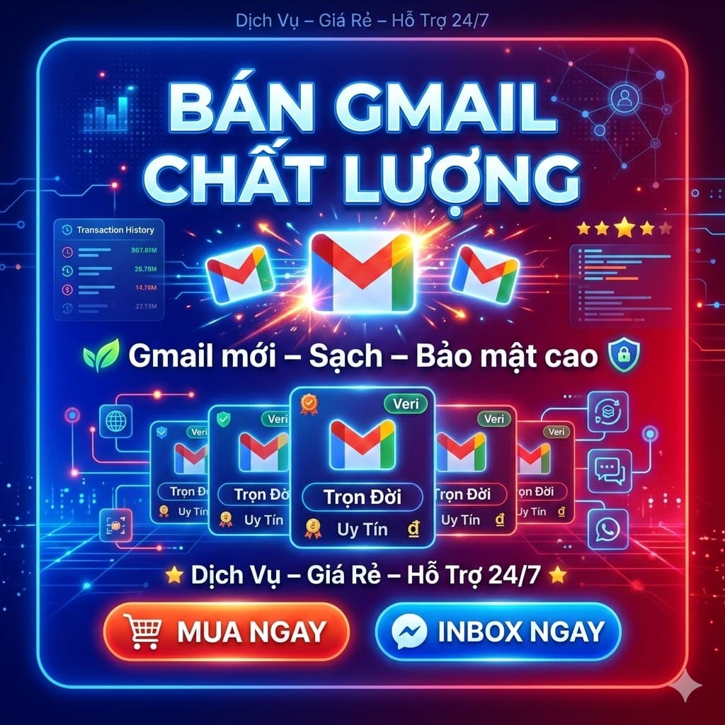  GMAIL US , VN 2009 - 2023 siêu trâu