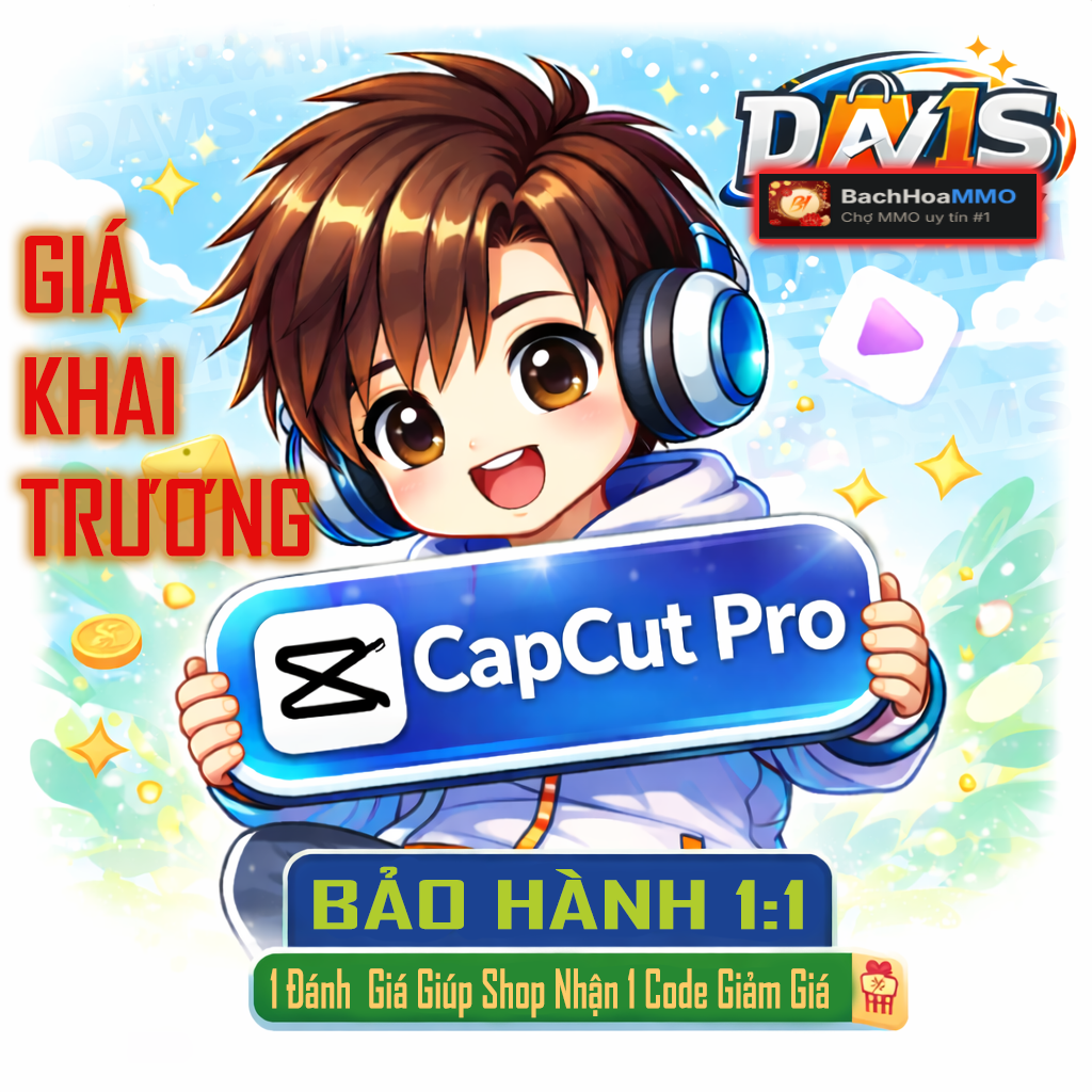 CAPCUT PRO GIÁ RẺ | 7 NGÀY -> 1 NĂM | ỔN ĐỊNH | BẢO HÀNH FULL 1:1