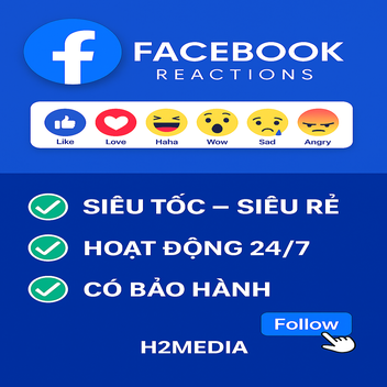 Dịch vụ Tăng Tương Tác Facebook : Follow Facebook ,Tăng like/cảm xúc Facebook , Tăng bình luận Fb