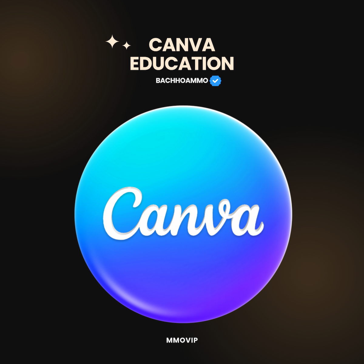 Canva Education - Nâng cấp chính chủ