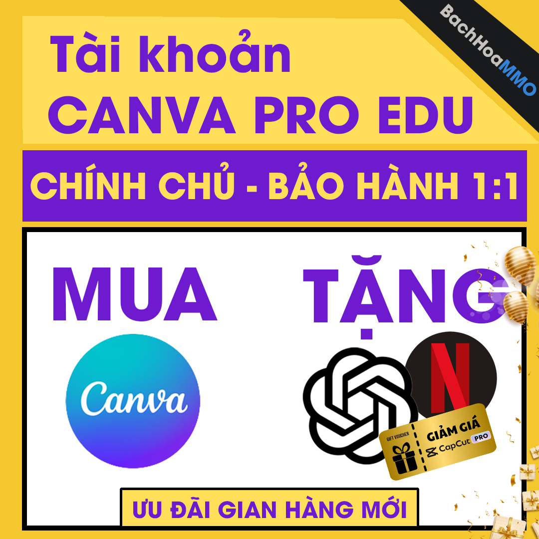 Canva Pro Edu Nâng chính chủ - Giá rẻ