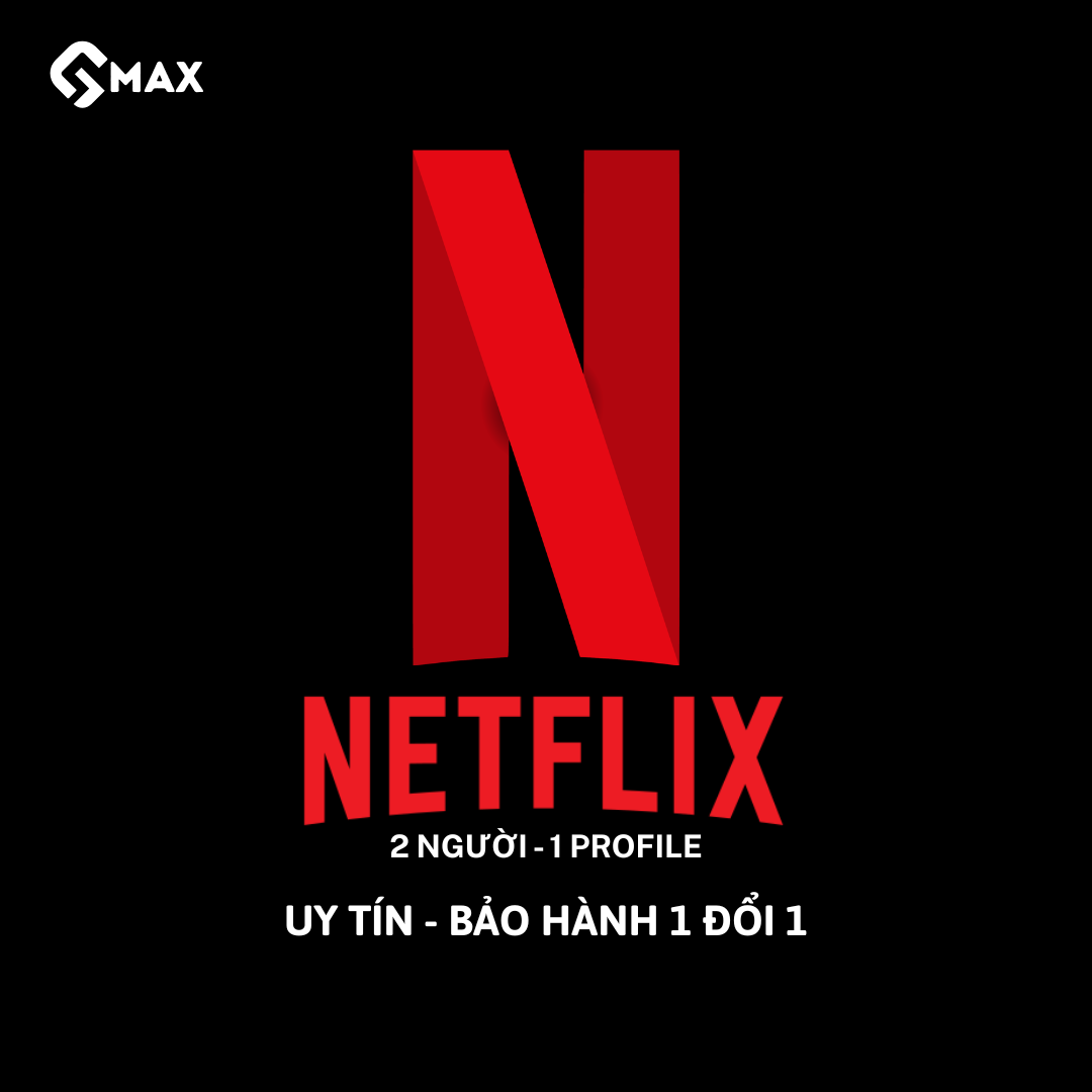  TÀI KHOẢN NETFLIX PREMIUM 4K HDR - DÙNG CHUNG 2 NGƯỜI 1 PROFILE - BẢO HÀNH 24/7