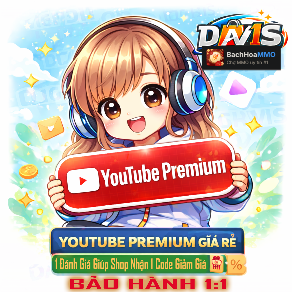 YOUTUBE PREMIUM GIÁ BAO RẺ | ỔN ĐỊNH | BẢO HÀNH 1:1