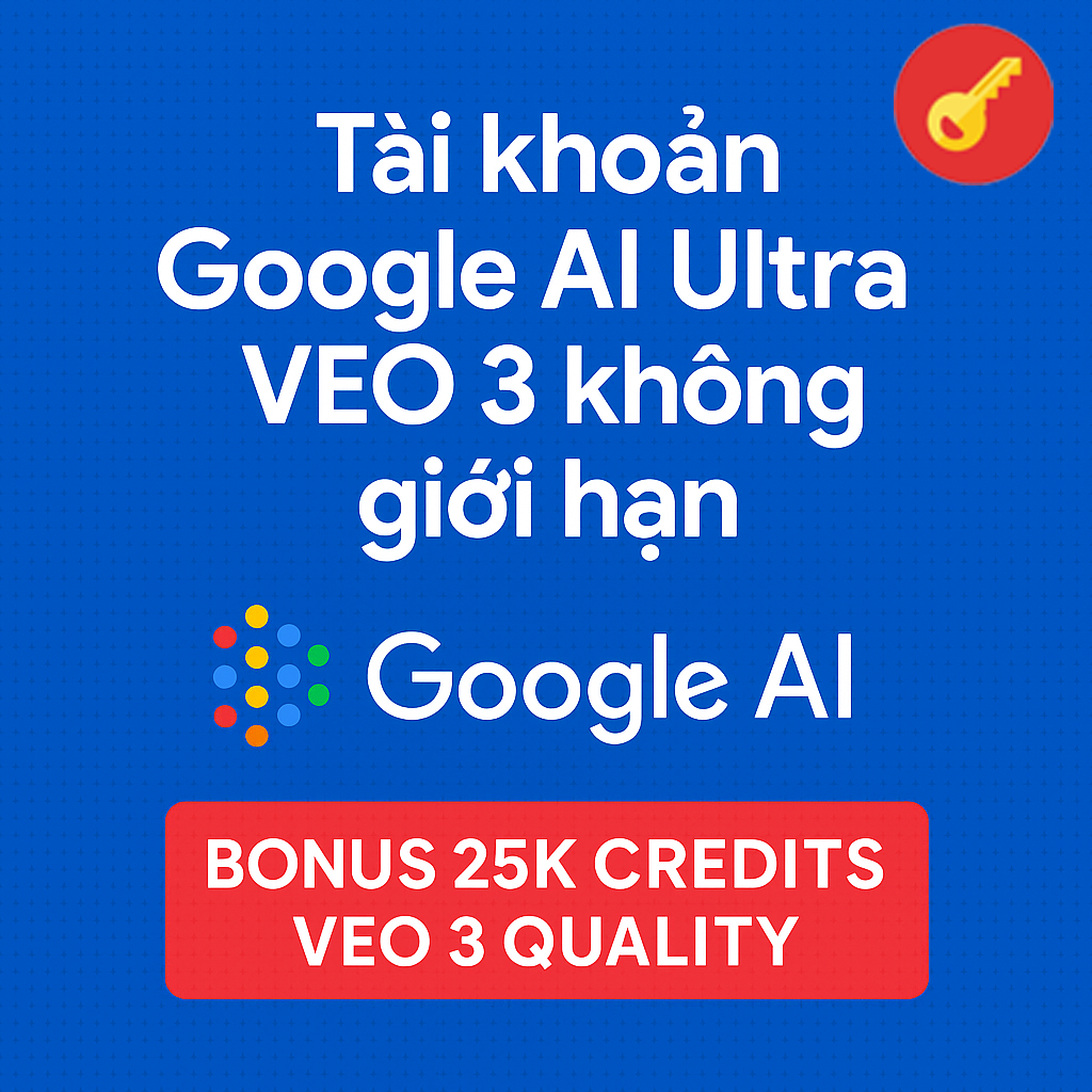 Tài khoản Veo 3 ultra 25k credit 1 tháng